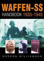 Waffen-SS Handbook, 1933-1945 (0) 0750939117 Book Cover