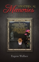 Hysterical Memories 1398407348 Book Cover