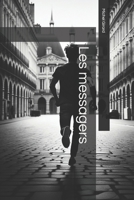 Les messagers (French Edition) B0DK3LHZXD Book Cover