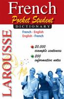 Larousse Pocket Student Dictionary French-English/ English-French 2035410401 Book Cover