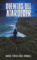 Cuentos Del Atardecer B0F7LWQ6BF Book Cover