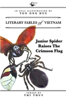 Junior Spider Raises The Crimson Flag B0B8BDD7YM Book Cover