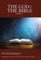 The God of the Bible Vol. 2: In This Book You Will Find the Name of God Every Time It Appears in the Bible 1973613840 Book Cover