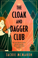 The Cloak and Dagger Club B0FWBMFJSL Book Cover