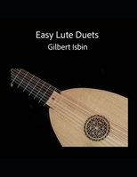 EASY LUTE DUETS B0BHLCJH1T Book Cover