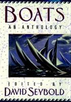 Boats: An Anthology 0802112951 Book Cover