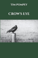 Crow's Eye B096TW82W9 Book Cover