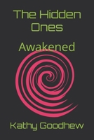 The Hidden Ones: Awakened B08T4DD5ZY Book Cover