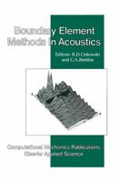 Boundary Element Methods in Acoustics 1851666796 Book Cover