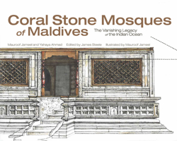 Coral Stone Mosques of Maldives 0986281840 Book Cover