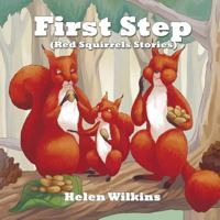 First step: (A Rhyming Picture Book For Young Children And Their Patrents) 197563098X Book Cover