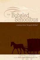 The Bobsled Schoolbus 1532926553 Book Cover