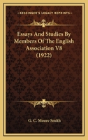 Essays And Studies By Members Of The English Association V8 0548783284 Book Cover