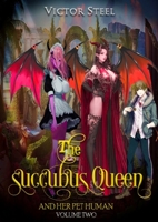 The succubus and her pet human vol 2 1008904287 Book Cover