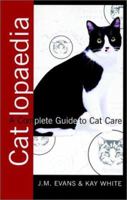 Catlopaedia: A Complete Guide to Cat Care 0876056362 Book Cover