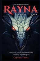 Rayna the Dragonslayer 1737692724 Book Cover