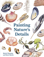 Painting Nature's Details 1849945454 Book Cover