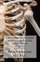 Ultrasound Guided Musculoskeletal Injections 1466307706 Book Cover