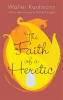 Faith of a Heretic B0007DUFHI Book Cover