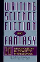 Writing Science Fiction & Fantasy 0312089260 Book Cover