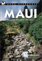 Moon Handbooks: Maui 6 Ed: Including Molokai and Lanai 1566915015 Book Cover
