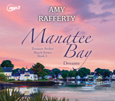 Manatee Bay: Dreams B0BL1H715K Book Cover