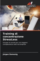 Training di concentrazione StressLess 6206548325 Book Cover
