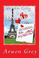 Ocurrio en Paris: (saga Madison 1) 1494209810 Book Cover