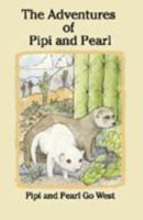 The Adventures of Pipi and Pearl 0974737801 Book Cover