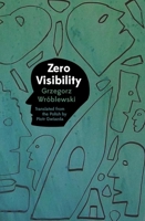 Zero Visibility 1944700129 Book Cover