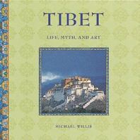 Tibet: Life, Myth, and Art (Stewart, Tabori & Chang's Life, Myth, and Art) 1556709277 Book Cover