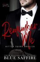 Remember Me : Twist of Fate Novella 1941924697 Book Cover