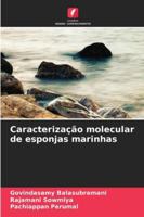 Caracterização molecular de esponjas marinhas 620939860X Book Cover