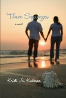 Three Squeezes 1105980529 Book Cover