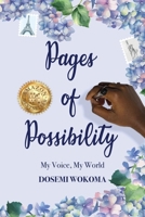 Pages of Possibility: My Voice, My World B0F4BBJKHX Book Cover