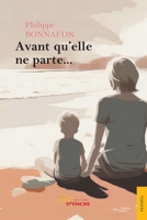 Avant qu'elle ne parte (French Edition) 2355238073 Book Cover