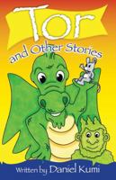 Tor and Other Stories 0615586481 Book Cover