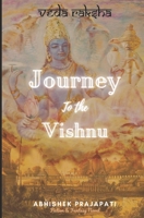 Journey to the Vishnu: Veda Raksha B099FB56Q2 Book Cover