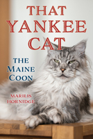 That Yankee Cat: The Maine Coon 1684751233 Book Cover