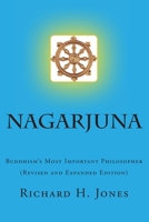 Nagarjuna: Buddhism's Most Important Philosopher 1502768070 Book Cover
