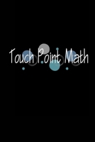 Touch Point Math: Booklet and Strip of TouchPoint Dots and Circles on Numbers 1707228892 Book Cover