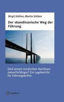 Der Skandinavische Weg Der F�hrung 3746971861 Book Cover