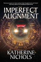 Imperfect Alignment 1685136745 Book Cover