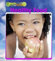 Healthy Food 143292768X Book Cover