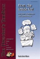From the Inside Out: The Power of Reflection and Self-Awareness 0962189499 Book Cover
