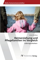 Heimerziehung Und Pflegefamilien Im Vergleich 3639397266 Book Cover