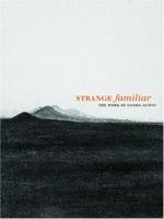 Strange Familiar: The Work of Georg Gudni 0974707899 Book Cover