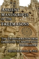 Ancient Manuscripts of the Freemasons 108828874X Book Cover