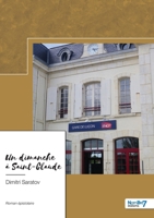 Un dimanche à Saint-Claude 2381534172 Book Cover