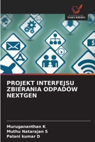 Projekt Interfejsu Zbierania Odpadów Nextgen (Polish Edition) 6209970648 Book Cover